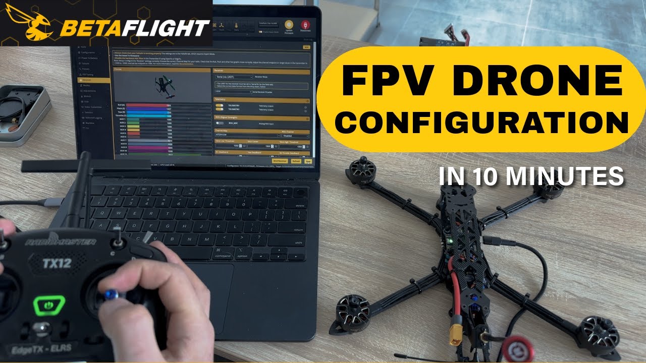 FPV Drone Configuration For Beginners