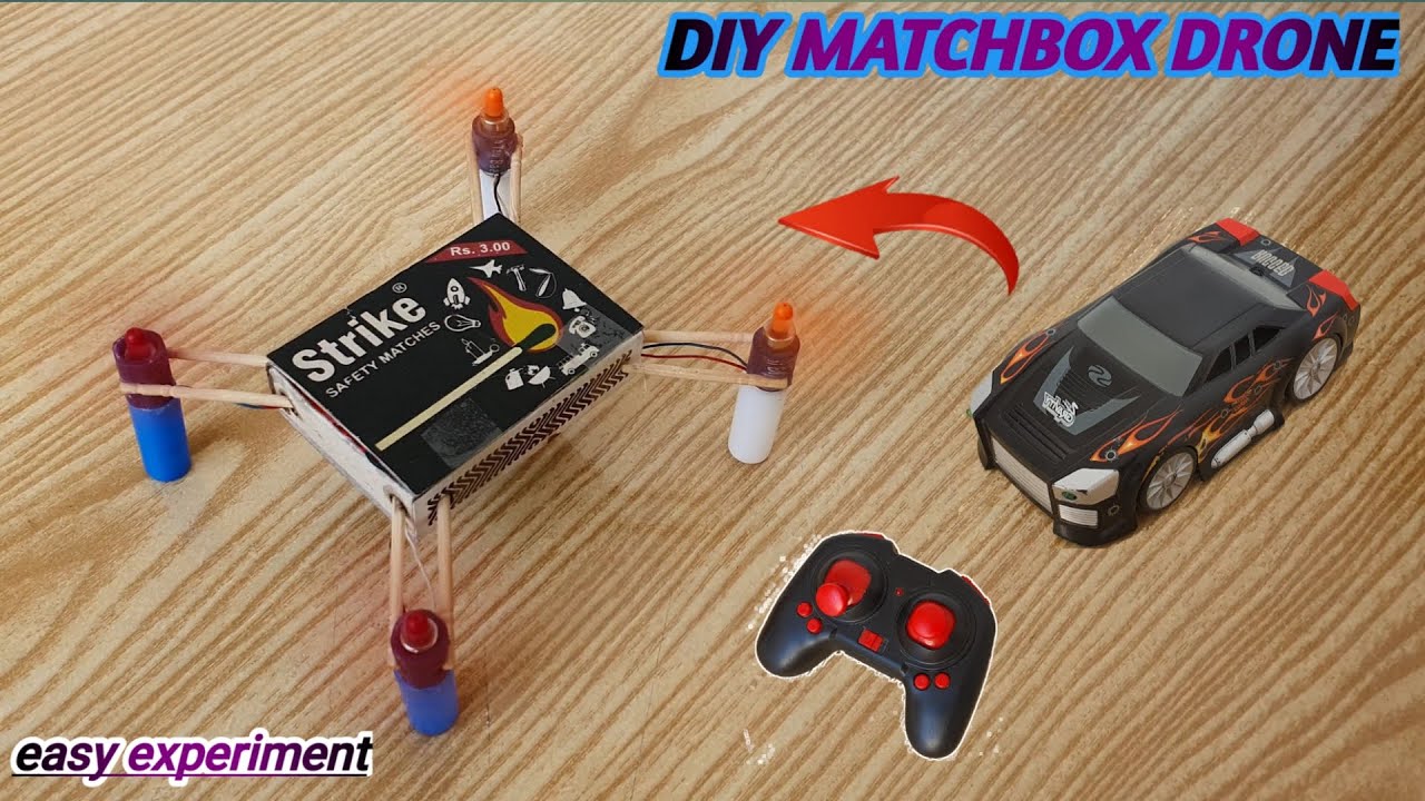 How to Make a Matchbox Drone Quadcopter at Home